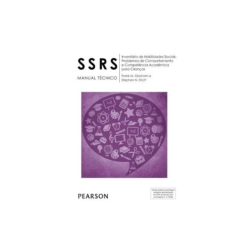 SSRS - Inventário de Habilidades Sociais, Problemas de Comportamento e Competência Acadêmica para Crianças - Manual