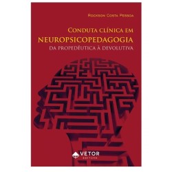 Conduta clínica em Neuropsicopedagogia