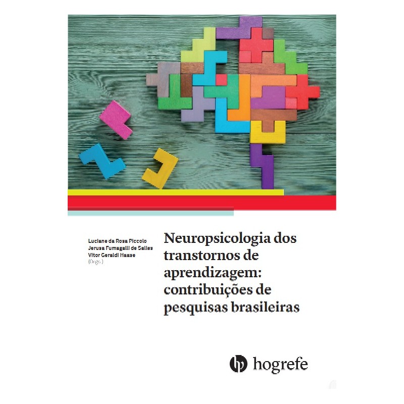 Neuropsicologia dos transtornos de aprendizagem: contribuições de pesquisas brasileiras