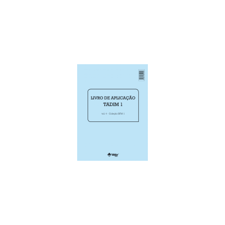 Livro de Aplicação TADIM 1 vol 4 c/25fls