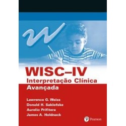 WISC-IV - Interpretação Clínica Avançada